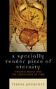Book cover of: Specially Tender Piece of Eternity. By: Teresa Prudente
