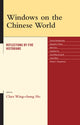 Book cover of: Windows on the Chinese World