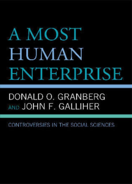 Book cover of: Most Human Enterprise. By: Donald Granberg