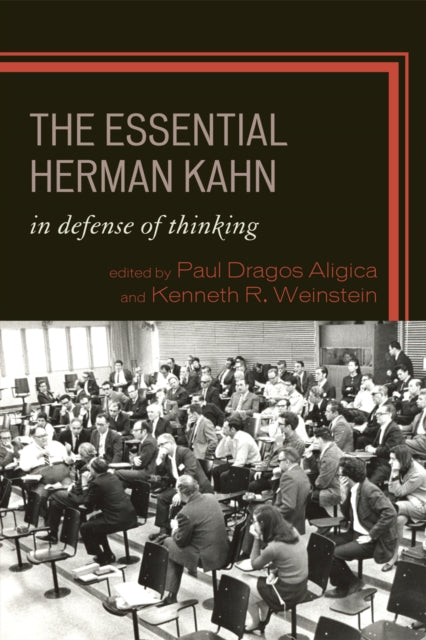The Essential Herman Kahn