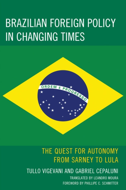 Book cover of: Brazilian Foreign Policy in Changing Times. By: Gabriel Cepaluni