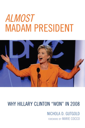 Almost Madam President