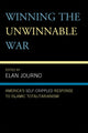 Book cover of: Winning the Unwinnable War. By: Elan Journo