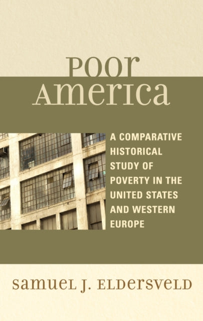 Book cover of: Poor America. By: Samuel James Eldersveld
