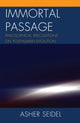 Book cover of: Immortal Passage. By: Asher Seidel