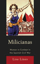 Book cover of: Milicianas. By: Lisa Lines
