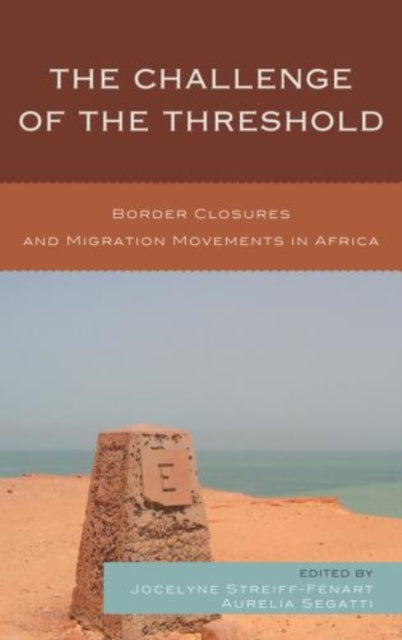 Book cover of: Challenge of the Threshold. By: Jocelyne Streiff-Fenart
