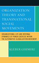Book cover of: Organization Theory and Transnational Social Movements. By: K. B. Ghimire