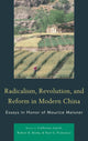 Book cover of: Radicalism, Revolution, and Reform in Modern China. By: Catherine Lynch