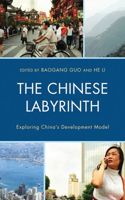 Book cover of: Chinese Labyrinth. By: Baogang Guo