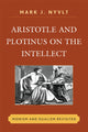 Book cover of: Aristotle and Plotinus on the Intellect. By: Mark J. Nyvlt