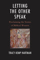 Book cover of: Letting the Other Speak. By: Tracy Kemp Hartman
