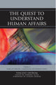 Book cover of: Quest to Understand Human Affairs. By: Vincent Ostrom