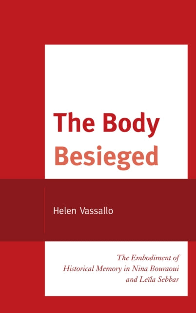 Book cover of: Body Besieged. By: Helen Vassallo
