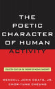 Book cover of: Poetic Character of Human Activity. By: Wendell John Coats