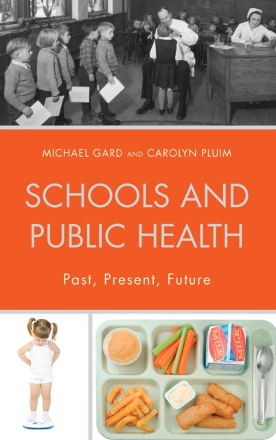 Book cover of: Schools and Public Health