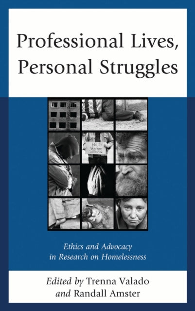 Book cover of: Professional Lives, Personal Struggles. By: Trenna Valado