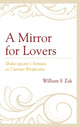 Book cover of: Mirror for Lovers. By: William F. Zak