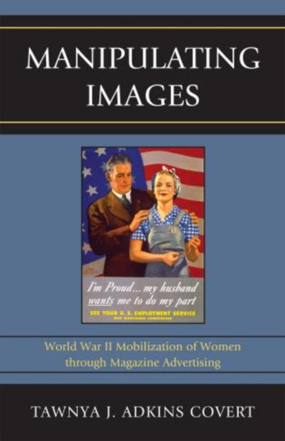 Book cover of: Manipulating Images