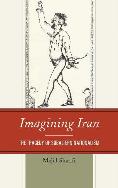Book cover of: Imagining Iran. By: Majid Sharifi