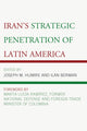 Book cover of: Iran's Strategic Penetration of Latin America