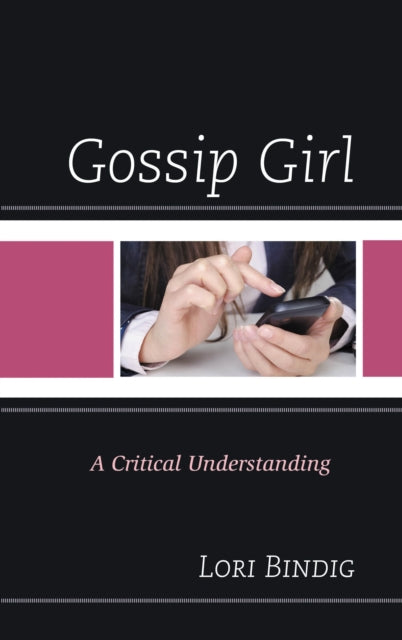 Book cover of: Gossip Girl. By: Lori Bindig