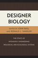 Book cover of: Designer Biology. By: Ronald L. Sandler