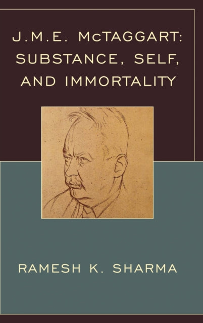 Book cover of: J.M.E. McTaggart. By: Ramesh K. Sharma