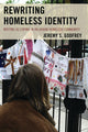Book cover of: Rewriting Homeless Identity. By: Jeremy S. Godfrey