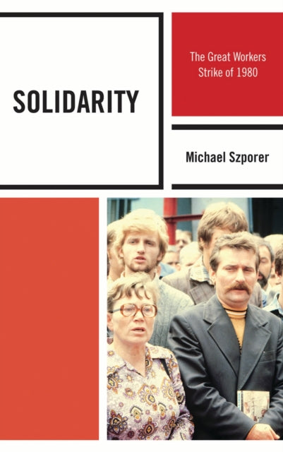 Book cover of: Solidarity. By: Michael Szporer