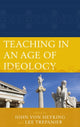 Book cover of: Teaching in an Age of Ideology. By: Zuckert
