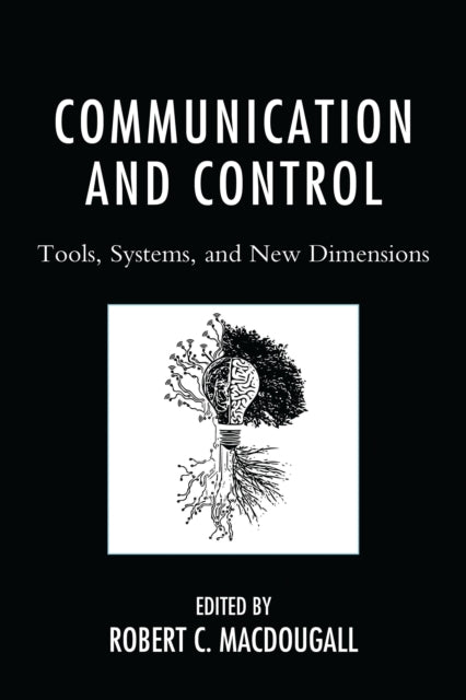 Book cover of: Communication and Control. By: Robert MacDougall