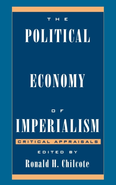 Book cover of: Political Economy of Imperialism. By: Ronald H. Chilcote