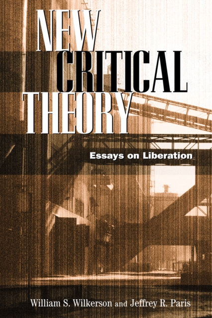 Book cover of: New Critical Theory. By: Jeffrey Paris