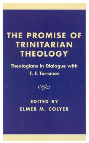 Promise of Trinitarian Theology