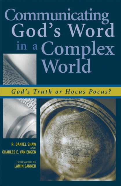 Book cover of: Communicating God's Word in a Complex World. By: Lamin Sanneh