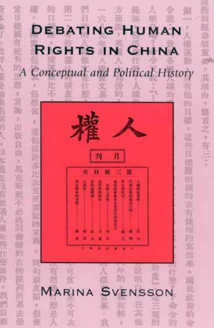 Book cover of: Debating Human Rights in China. By: Marina Svensson