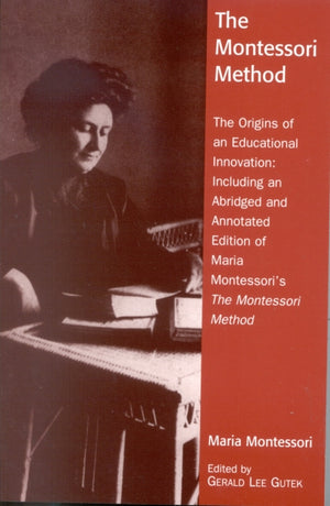 The Montessori Method