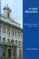 Book cover of: Fatal Attraction. By: Cinzia Padovani