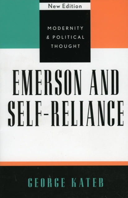 Book cover of: Emerson and Self-Reliance. By: George Kateb