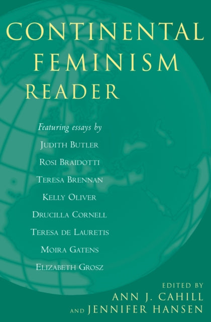 Book cover of: Continental Feminism Reader. By: Ann J. Cahill