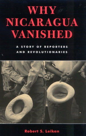 Why Nicaragua Vanished