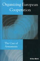 Book cover of: Organizing European Cooperation. By: Ulrika Mrth