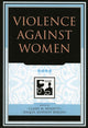 Book cover of: Violence against Women. By: Raquel Kennedy Bergen