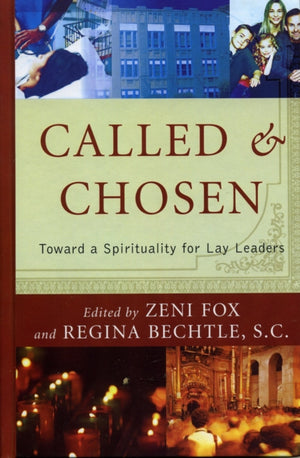 Called and Chosen