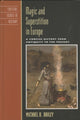 Book cover of: Magic and Superstition in Europe. By: Michael D. Bailey, Michael David Bailey