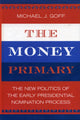 Book cover of: Money Primary. By: Michael J. Goff