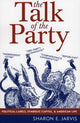 Book cover of: Talk of the Party. By: Sharon E. Jarvis
