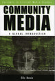 Book cover of: Community Media. By: Ellie Rennie