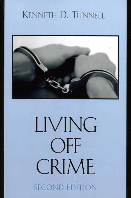 Book cover of: Living Off Crime